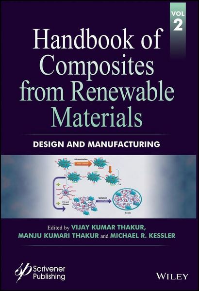 Produktbild: Handbook of Composites from Renewable Materials, Design and Manufacturing