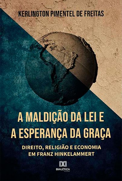 Produktbild: A Maldi&ccedil;&atilde;o da Lei e a Esperan&ccedil;a da Gra&ccedil;a