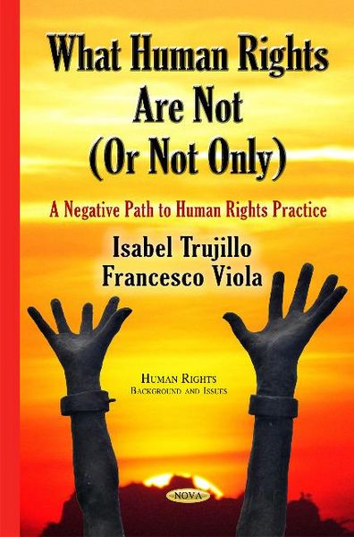 Produktbild: Trujillo, I: What Human Rights Are Not (or Not Only)