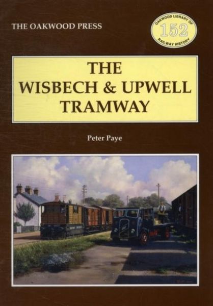 Produktbild: The Wisbech and Upwell Tramway