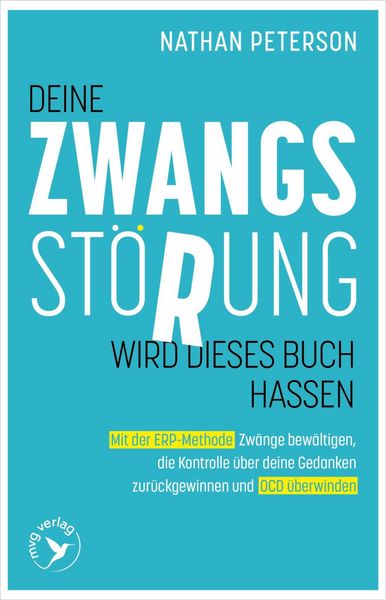 Produktbild: Deine Zwangsst&ouml;rung wird dieses Buch hassen