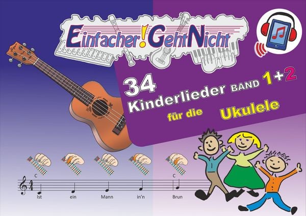 Produktbild: Einfacher!-Geht-Nicht: 34 Kinderlieder BAND 1+2 f&uuml;r die Ukulele (+Play-Along-Streaming) | LeuWa