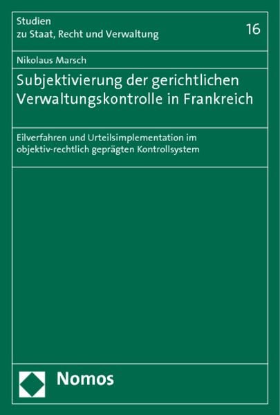Produktbild: Subjektivierung der gerichtlichen Verwaltungskontrolle in Frankreich