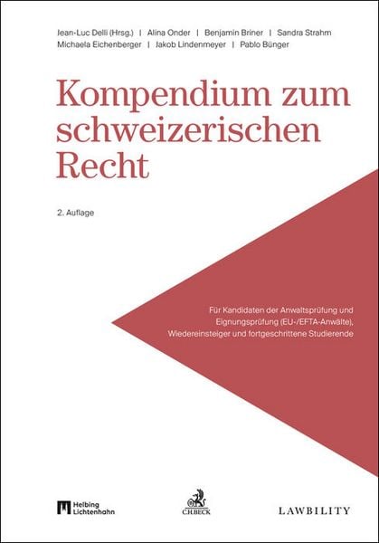 Kompendium zum schweizerischen Recht, Taschenbuch von , C.H. Beck, 9783406832345