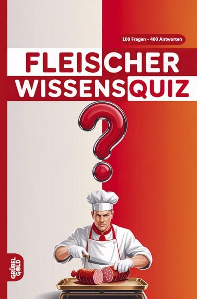 Fleischer Wissensquiz, Taschenbuch von Grübelgold Rätselhefte, Grübelgold, 9783693191828