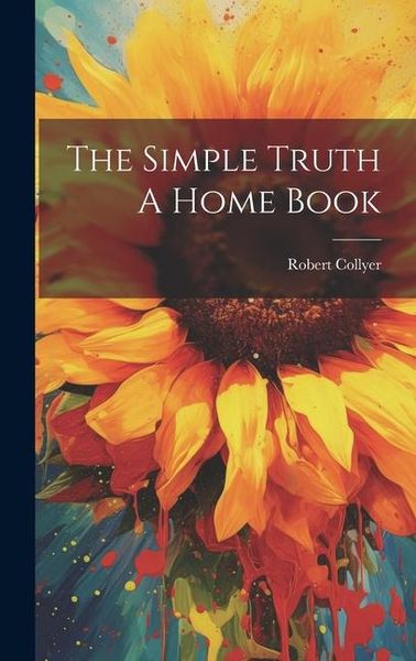 Produktbild: The Simple Truth A Home Book