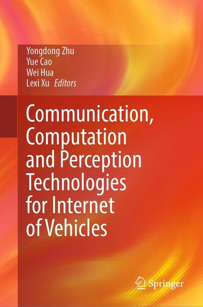 Produktbild: Communication, Computation and Perception Technologies for Internet of Vehicles