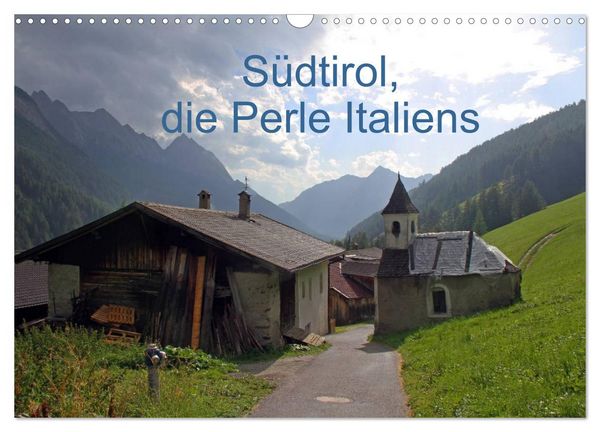 Produktbild: S&uuml;dtirol, die Perle Italiens (Wandkalender 2026 DIN A3 quer), CALVENDO Monatskalender