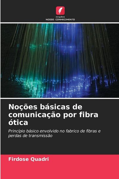 Produktbild: No&ccedil;&otilde;es b&aacute;sicas de comunica&ccedil;&atilde;o por fibra &oacute;tica