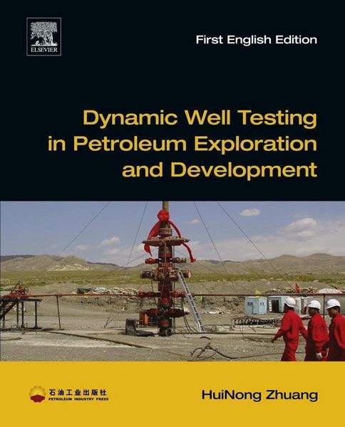 Produktbild: Dynamic Well Testing in Petroleum Exploration and Development
