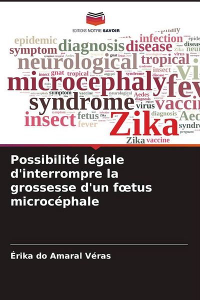 Produktbild: Possibilit&eacute; l&eacute;gale d'interrompre la grossesse d'un f&iquest;tus microc&eacute;phale