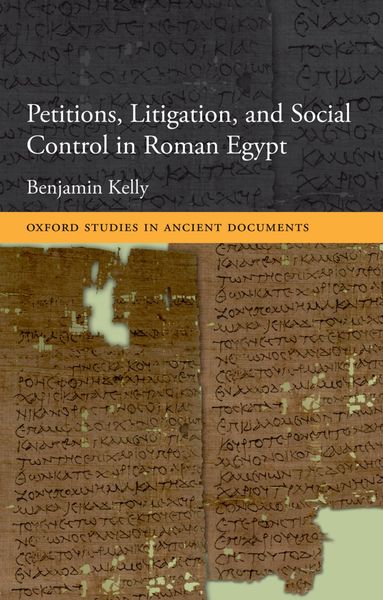 Produktbild: Petitions, Litigation, and Social Control in Roman Egypt