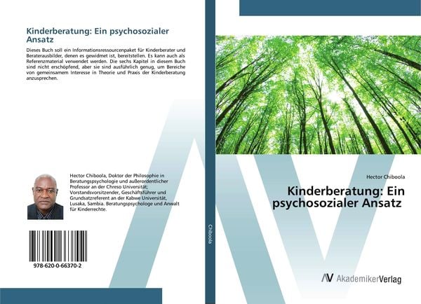 Kinderberatung: Ein psychosozialer Ansatz, Taschenbuch von Hector Chiboola, AV Akademikerverlag, 9786200663702