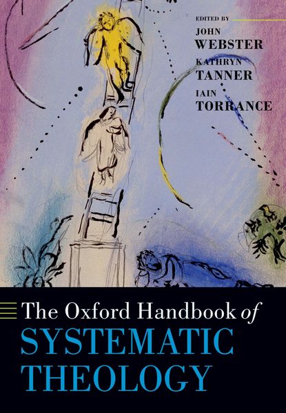 Produktbild: The Oxford Handbook of Systematic Theology