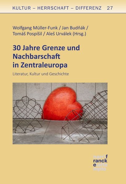 Produktbild: 30 Jahre Grenze und Nachbarschaft in Zentraleuropa