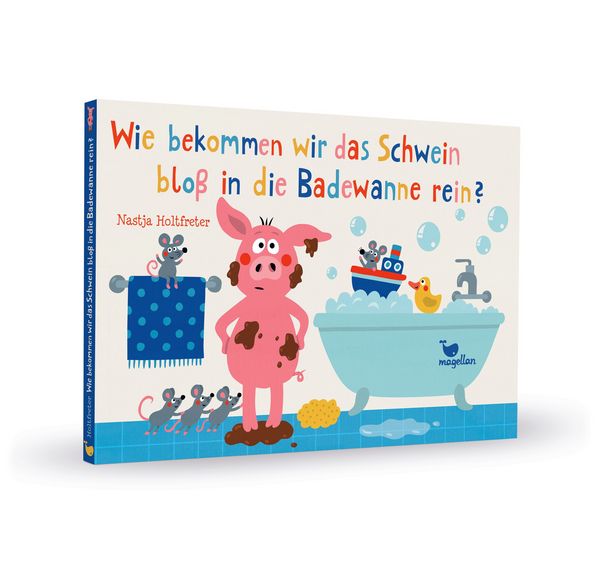 Produktbild: Wie bekommen wir das Schwein blo&szlig; in die Badewanne rein?