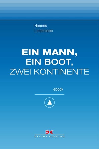 Produktbild: Ein Mann, ein Boot, zwei Kontinente
