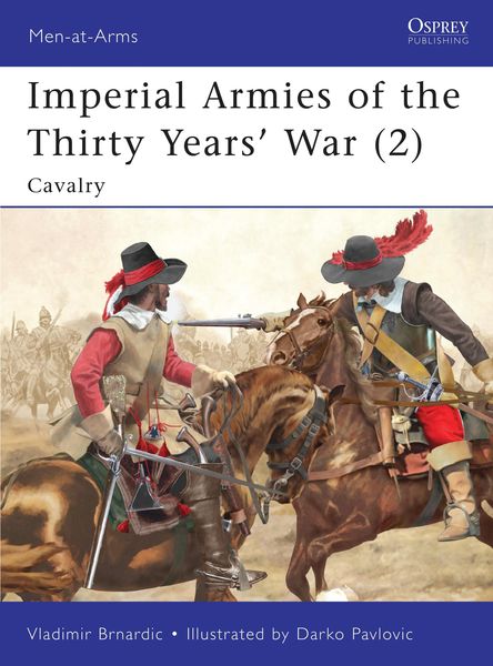 Produktbild: Imperial Armies of the Thirty Years' War (2)
