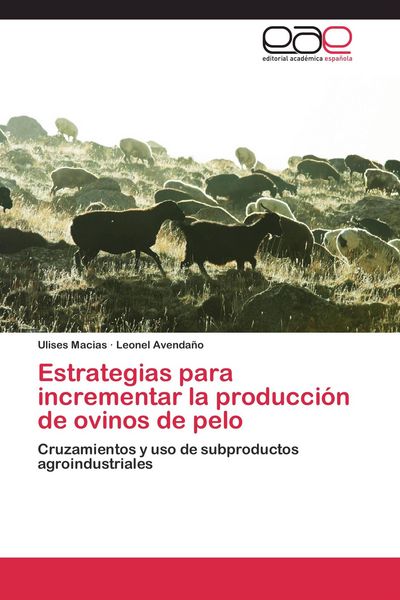 Produktbild: Estrategias para incrementar la producci&oacute;n de ovinos de pelo