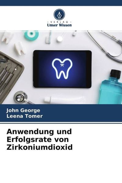 Produktbild: Anwendung und Erfolgsrate von Zirkoniumdioxid