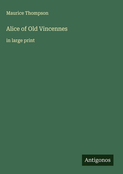 Produktbild: Alice of Old Vincennes