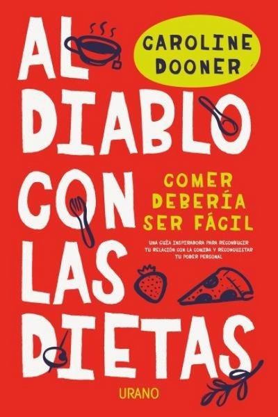 Produktbild: Al Diablo Con Las Dietas