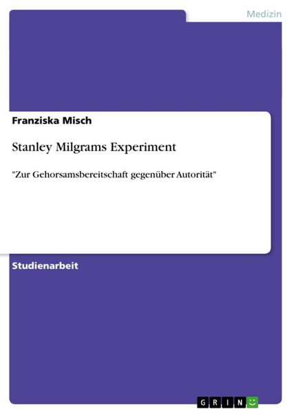 Produktbild: Stanley Milgrams Experiment