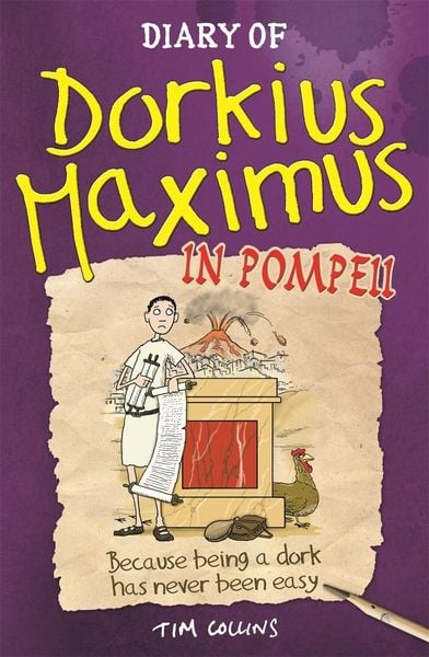 Produktbild: Diary Of Dorkius Maximus In Pompeii