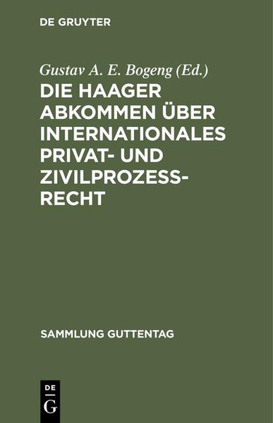 Produktbild: Die Haager Abkommen &uuml;ber internationales Privat- und Zivilproze&szlig;-Recht