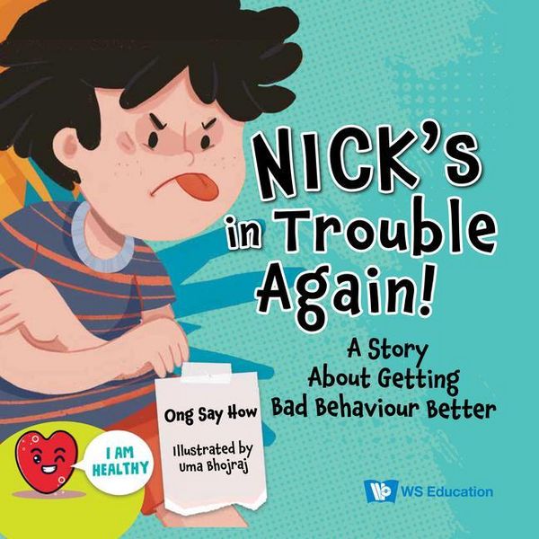 Produktbild: Nick's in Trouble Again!: A Story about Getting Bad Behaviour Better