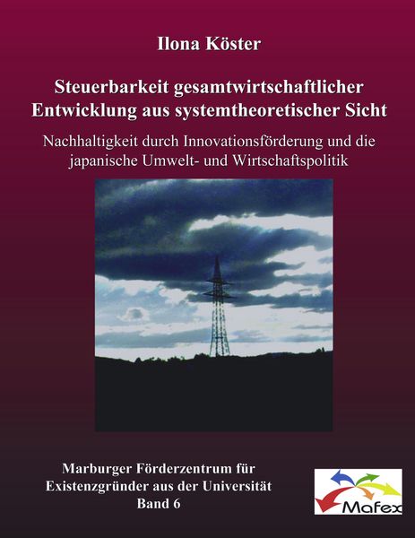 Steuerbarkeit gesamtwirtschaftlicher Entwicklung aus systemtheoretischer Sicht, Taschenbuch von Ilona Köster, BoD – Books on Demand, 9783833409479