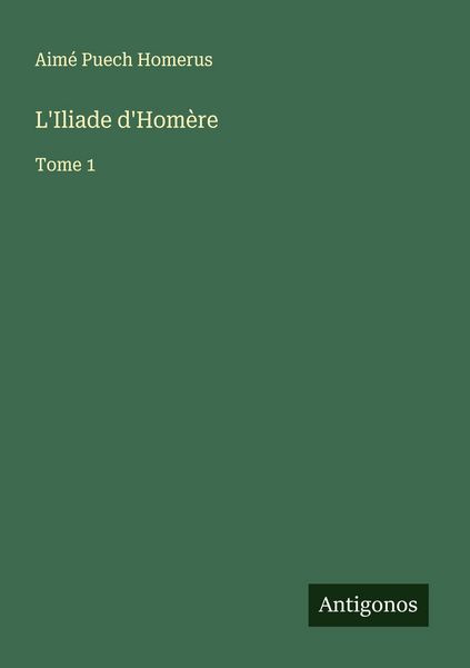 Produktbild: L'Iliade d'Hom&egrave;re