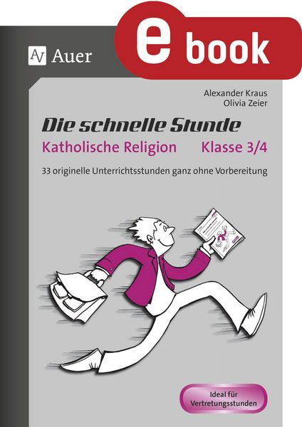 Produktbild: Die schnelle Stunde Katholische Religion Kl. 3/4