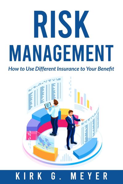 Produktbild: Risk Management: How to Use Different Insurance to Your Benefit