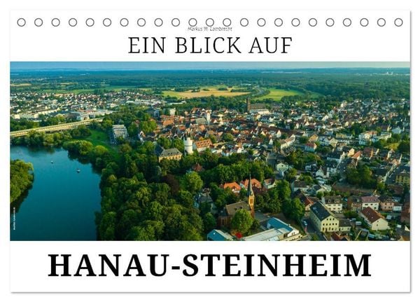 Produktbild: Ein Blick auf Hanau-Steinheim (Tischkalender 2027 DIN A5 quer), CALVENDO Monatskalender