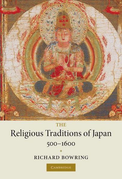 Produktbild: The Religious Traditions of Japan 500-1600