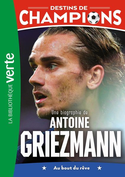 Produktbild: Destins de champions 02 (NED) - Une biographie d'Antoine Griezmann