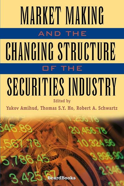 Produktbild: Market Making and the Changing Structure of the Securities Industry