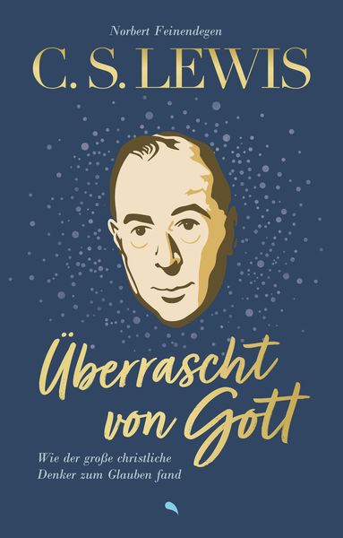 Produktbild: C. S. Lewis: &Uuml;berrascht von Gott