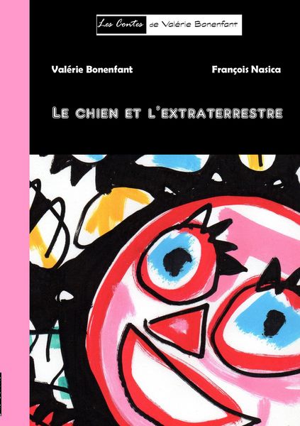 Produktbild: Le chien et l'extraterrestre