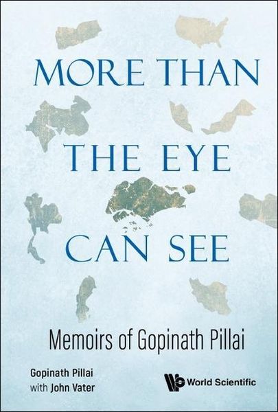Produktbild: More Than the Eye Can See: Memoirs of Gopinath Pillai