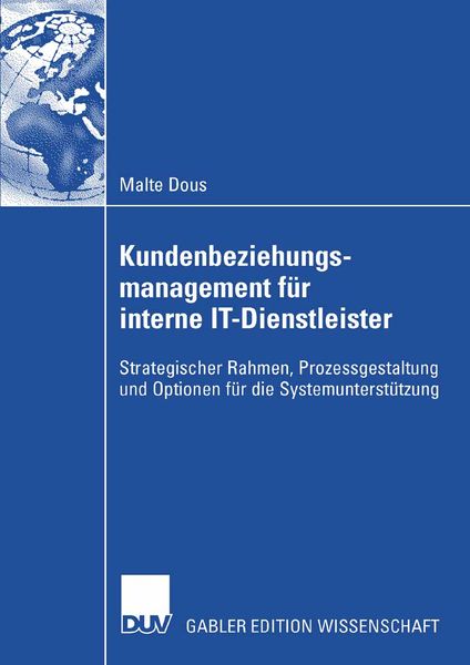 Produktbild: Kundenbeziehungsmanagement f&uuml;r interne IT-Dienstleister