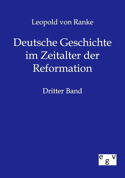 Produktbild: Deutsche Geschichte im Zeitalter der Reformation