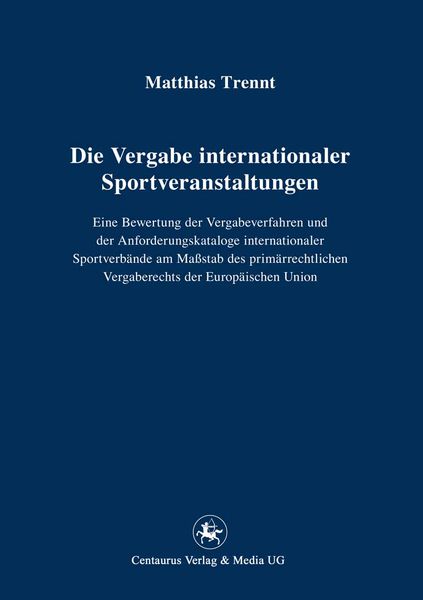 Produktbild: Die Vergabe internationaler Sportveranstaltungen