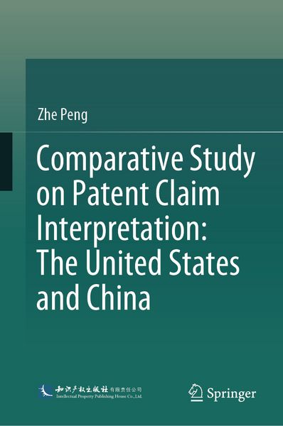 Produktbild: Comparative Study on Patent Claim Interpretation: The United States and China