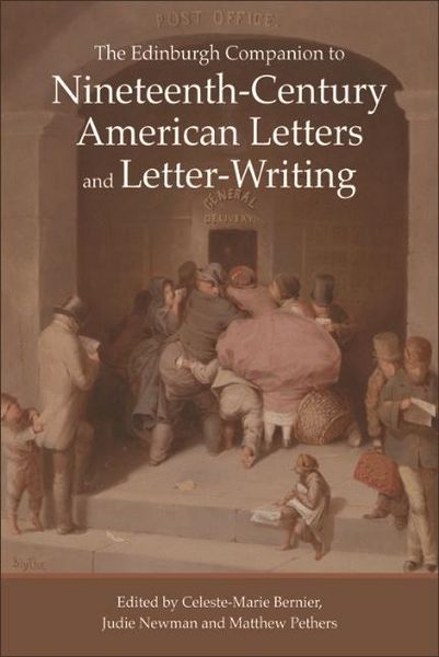 Produktbild: Edinburgh Companion to Nineteenth-Century American Letters and Letter-Writing