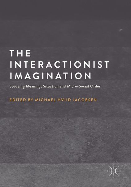 Produktbild: The Interactionist Imagination