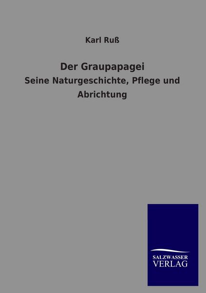 Produktbild: Der Graupapagei