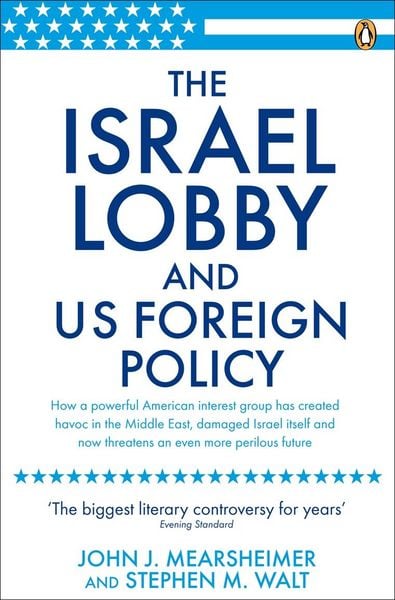 Produktbild: The Israel Lobby and US Foreign Policy