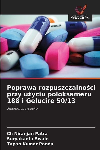 Produktbild: Poprawa rozpuszczalno&iquest;ci przy u&iquest;yciu poloksameru 188 i Gelucire 50/13